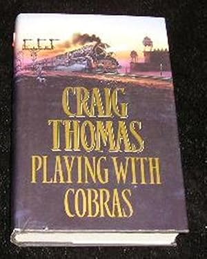 Seller image for Playing with Cobras for sale by Yare Books