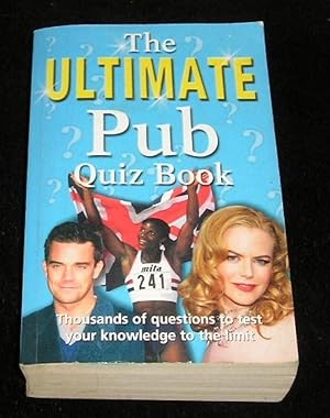 Seller image for The Ultimate Pub Quiz Book for sale by Yare Books