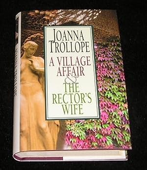 Imagen del vendedor de A Village Affair & the Rector's Wife a la venta por Yare Books