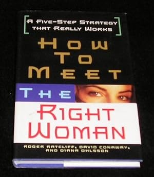 Bild des Verkufers fr How to Meet the Right Woman zum Verkauf von Yare Books