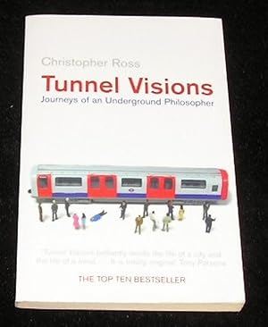 Image du vendeur pour Tunnel Visions mis en vente par Yare Books