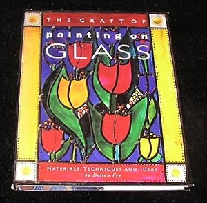 Seller image for The Craft of Painting on Glass for sale by Yare Books