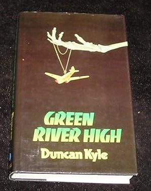 Seller image for Green River High for sale by Yare Books
