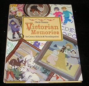 Seller image for Victorian Memories in Cross Stitch & Needlepoint for sale by Yare Books