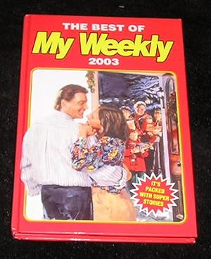 Imagen del vendedor de The Best of My Weekly 2003 a la venta por Yare Books