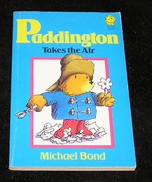 Seller image for Paddington Takes the Air for sale by Yare Books