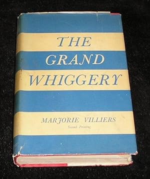 Seller image for The Grand Whiggery for sale by Yare Books