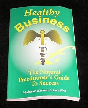 Immagine del venditore per Healthy Business venduto da Yare Books