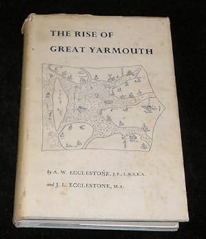 Imagen del vendedor de The Rise of Great Yarmouth a la venta por Yare Books