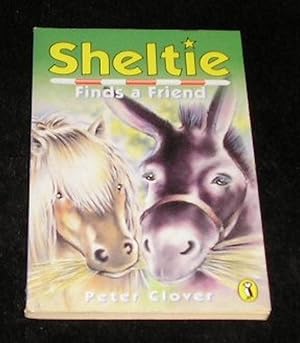 Seller image for Sheltie Finds a Friend for sale by Yare Books