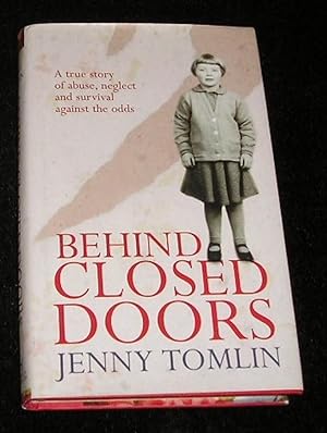 Seller image for Behind Closed Doors for sale by Yare Books
