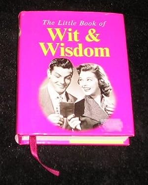 Seller image for The Little Book of Wit and Wisdom for sale by Yare Books