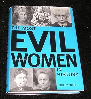 Seller image for The Most Evil Women in History for sale by Yare Books