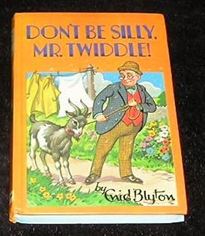 Seller image for Don't be Silly Mr Twiddle for sale by Yare Books