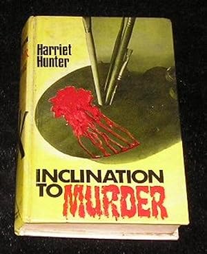 Inclination to Murder