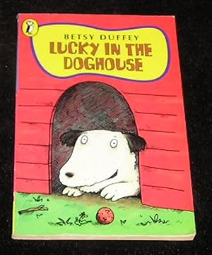 Seller image for Lucky in the Doghouse for sale by Yare Books