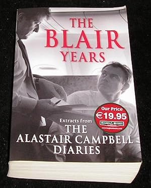 Imagen del vendedor de The Blair Years a la venta por Yare Books