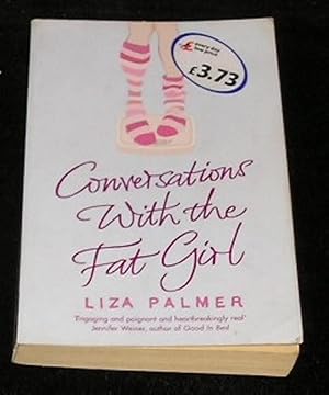 Seller image for Conversations with the Fat Girl for sale by Yare Books