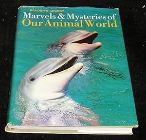 Bild des Verkufers fr Marvels & Mysteries of Our Aminal World zum Verkauf von Yare Books