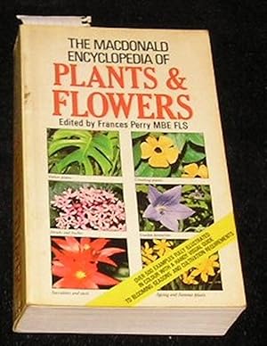 Seller image for The MacDonald Encyclopedia of Plants & Flowers for sale by Yare Books