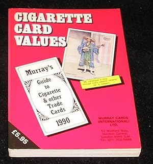 Bild des Verk�ufers f�r Cigarette Card Values 1990 zum Verkauf von Yare Books