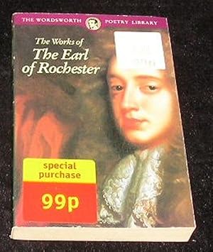 Seller image for The Works of The Earl of Rochester for sale by Yare Books