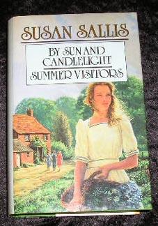 Seller image for By Sun And Candlelight; Summer Visitors for sale by Yare Books