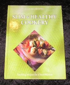 Seller image for Slim & Healthy Cookery for sale by Yare Books