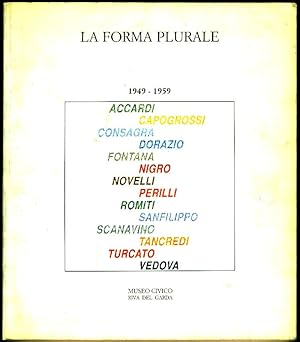 Bild des Verkufers fr La forma plurale 1949-1959 zum Verkauf von Studio Bibliografico Marini