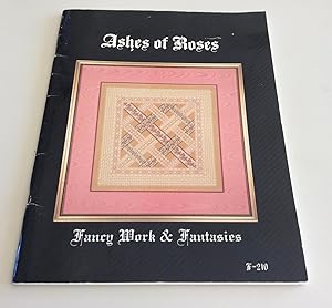 Seller image for Ashes of Roses Fancy Work and Fantasies. for sale by bestbooksuk