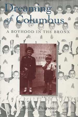Bild des Verkufers fr Dreaming of Columbus: A Boyhood in the Bronx zum Verkauf von Kenneth A. Himber