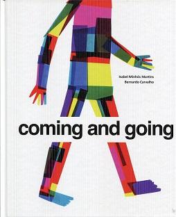 Seller image for Coming and Going for sale by The Book Faerie