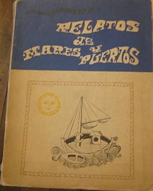 Imagen del vendedor de Relatos de mares y puertos a la venta por Librera Monte Sarmiento