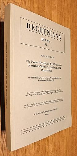 Bild des Verkufers fr Die Moose (Bryophyta) des Rheinlandes (Nordrhein-Westfalen, Bundesrepublik Deutschland) - unter Bercksichtigung der selteneren Arten des benachbarten Westfalen und Rheinland-Pfalz. Decheniana, Beihefte Nr. 24. zum Verkauf von Antiquariat Lycaste