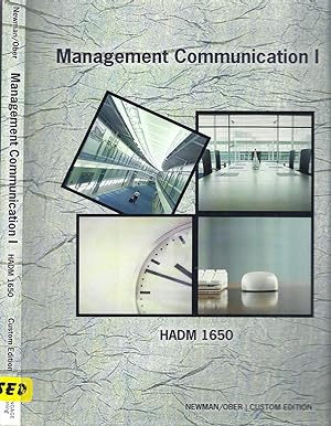 Immagine del venditore per Management Communication I: HADM 1650 (Custom Edition for Cornell University) venduto da Alplaus Books