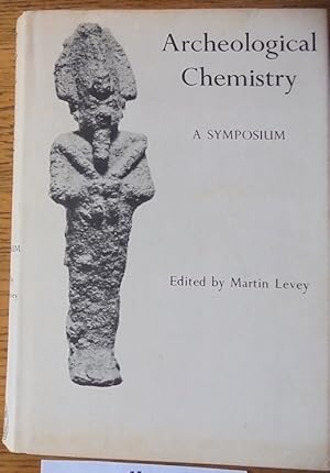 Seller image for Archeological Chemistry: A Symposium for sale by Mullen Books, ABAA