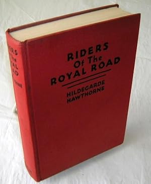 RIDERS OF THE ROYAL ROAD