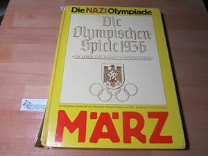 Bild des Verkufers fr Die Olympischen Spiele 1936 in Berlin und Garmisch-Partenkirchen. zum Verkauf von Antiquariat im Kaiserviertel | Wimbauer Buchversand