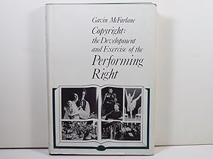 Seller image for Copyright, the development and exercise of the performing right (City arts series) for sale by Gene The Book Peddler