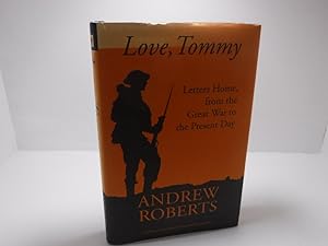 Seller image for Love, Tommy: Letters Home, from the Great War to the Present Day (General Military) for sale by The Secret Bookshop