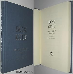 Box Kite: Prose Poems By Baziju