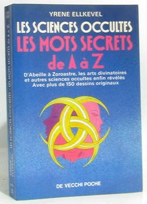 Sciences Occultes Mots Secrets De A Z