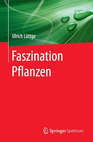 Immagine del venditore per Faszination Pflanzen venduto da BuchWeltWeit Ludwig Meier e.K.