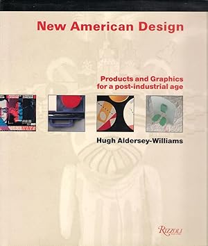 Seller image for New American Design: Products and Graphics for a Post-industrial Age for sale by Michael Moons Bookshop, PBFA