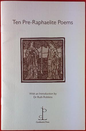 Bild des Verkufers fr Ten Pre-Raphaelite Poems. zum Verkauf von biblion2