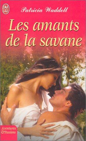 Seller image for Les Amants de la savane for sale by crealivres