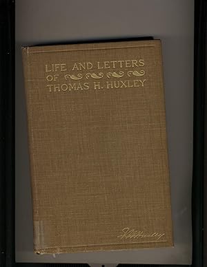 Seller image for Life and Letters of Thomas Henry Huxley Volume 2 for sale by Richard Lemay