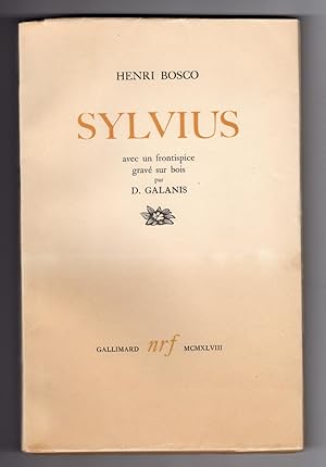 Bild des Verkufers fr SYLVIUS. Avec un frontispice grav sur bois par D. Galanis. zum Verkauf von Librairie de l'Univers