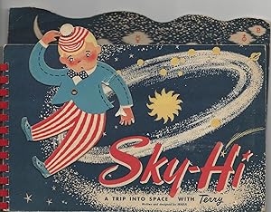 Sky-Hi: A Trip Into Space With Terry