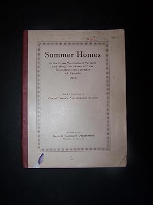 Summer Homes in the Green Mountains of Vermont and Along the Shores of Lake Champlain with a Glim...